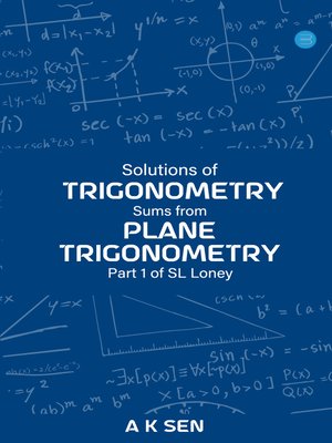 cover image of Solutions For Trigonometry Sums From Plane Trigonometry